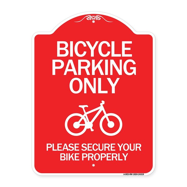 Signmission Bicycle Parking Please Secure Your Bike Properly, Red & White Alum, 18" x 24", RW-1824-24319 A-DES-RW-1824-24319 - main